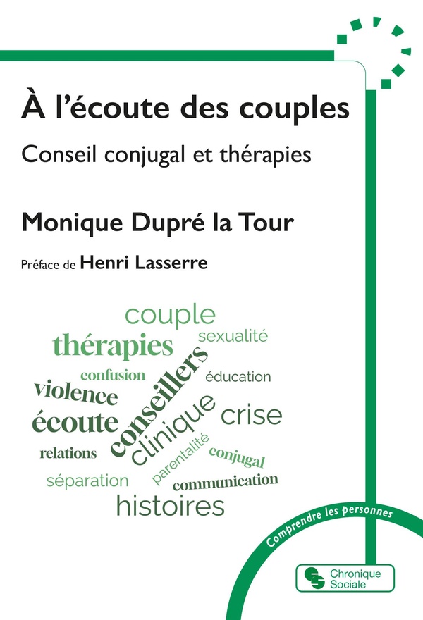 A l'écoute des couples. Conseil conjugal et thérapies