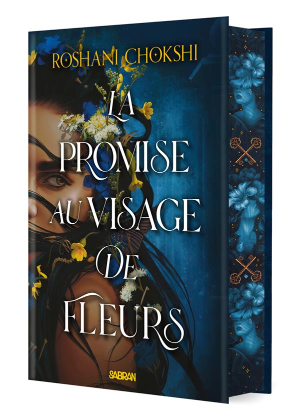 La promise au visage de fleurs. Edition collector