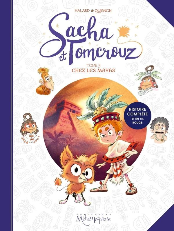 Sacha et Tomcrouz Tome 5 : Chez les Mayas