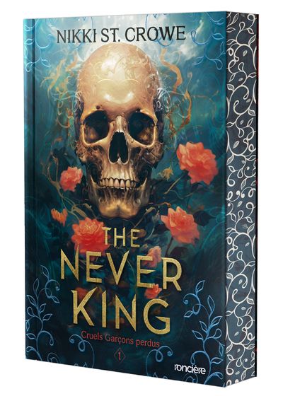 Cruels Garçons perdus Tome 1 : The Never King