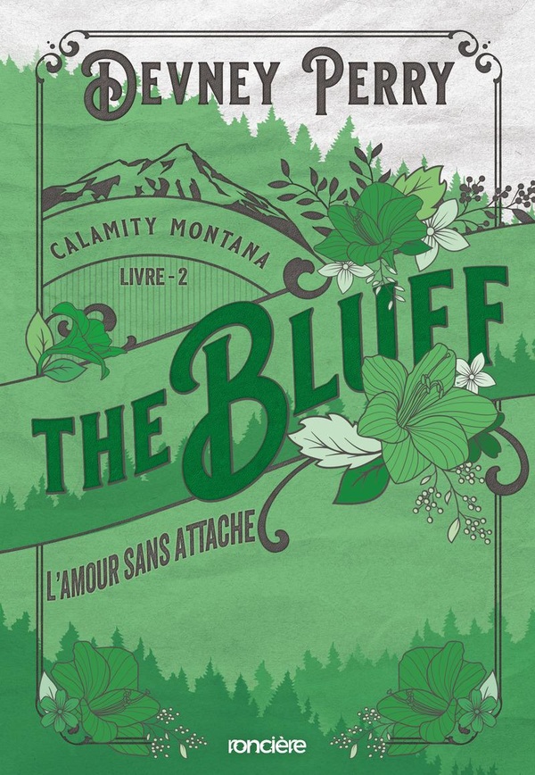 Calamity Montana/02/The Bluff. L'amour sans attache