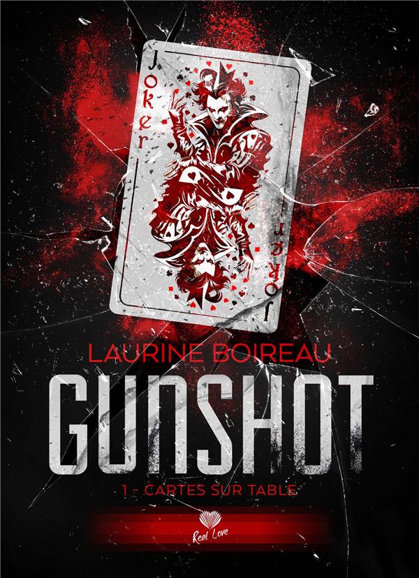 Gunshot Tome 1 : Cartes sur table