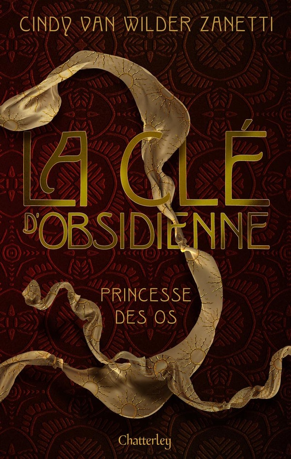 La clé d'obsidienne Tome 2 : Princesse des os