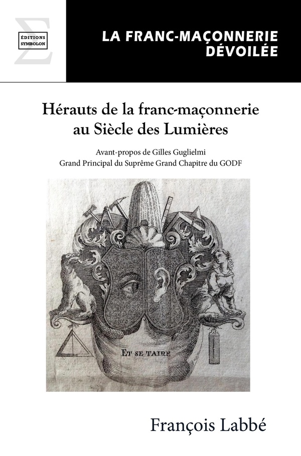 Herauts de la franc-maçonnerie au siècle des Lumières