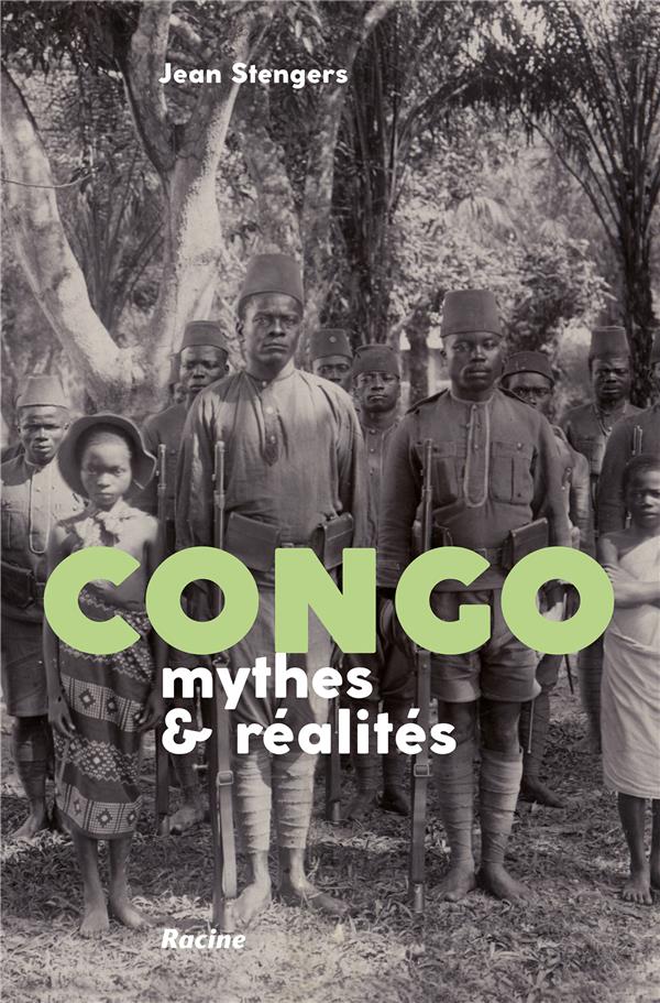 Congo: Mythes et réalités