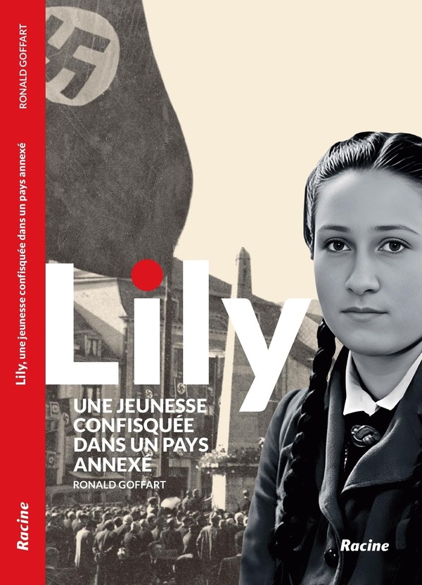 Lily. Une jeunesse confisquée dans un pays annexé