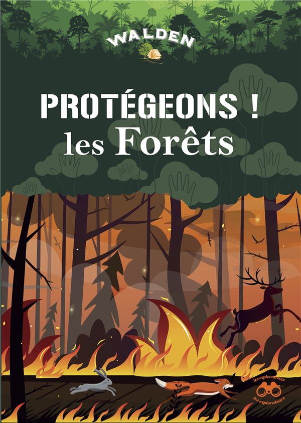 Protégeons les forêts