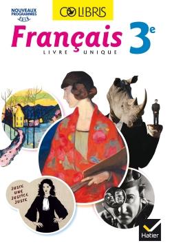 Français 3e Colibris. Edition 2018