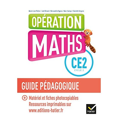Opération Maths CE2. Guide pédagogique, Edition 2018