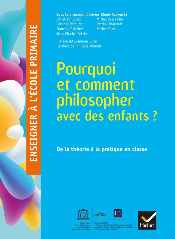 Pourquoi et comment philosopher avec des enfants ? Edition 2018