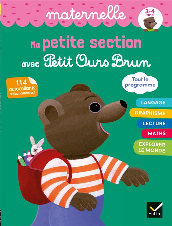 Ma petite section avec Petit Ours Brun. Avec 114 autocollants repositionnables !