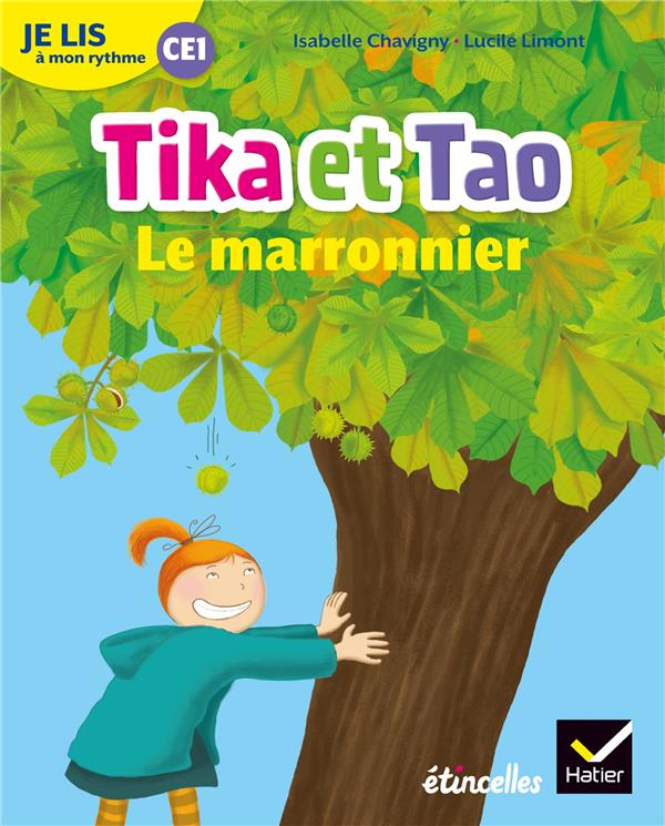 Français CE1 je lis à mon rythme. Tika et Tao, Le marronnier, Edition 2019