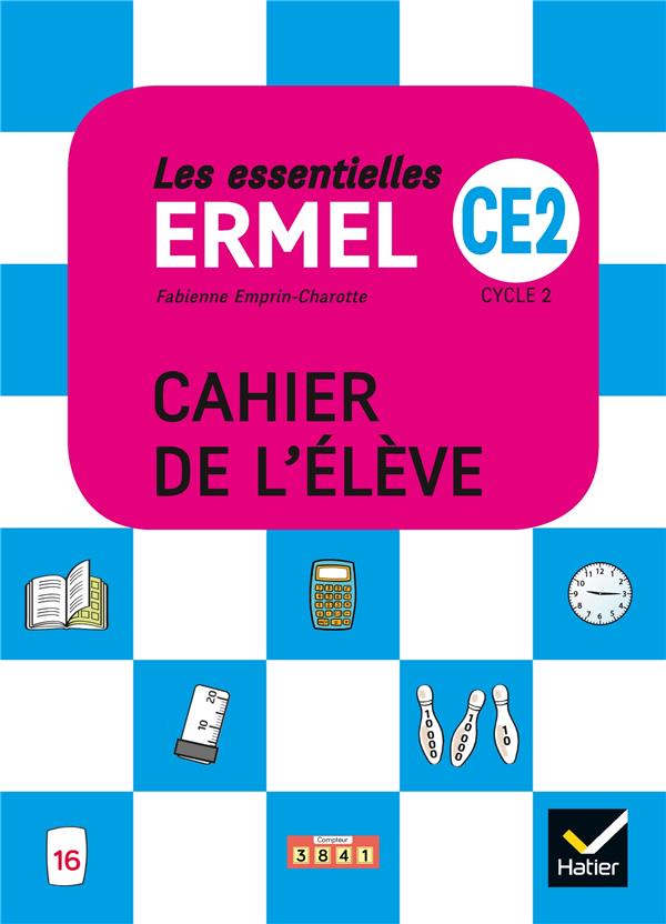 Les essentielles ERMEL CE2. Cahier de l'élève, Edition 2019