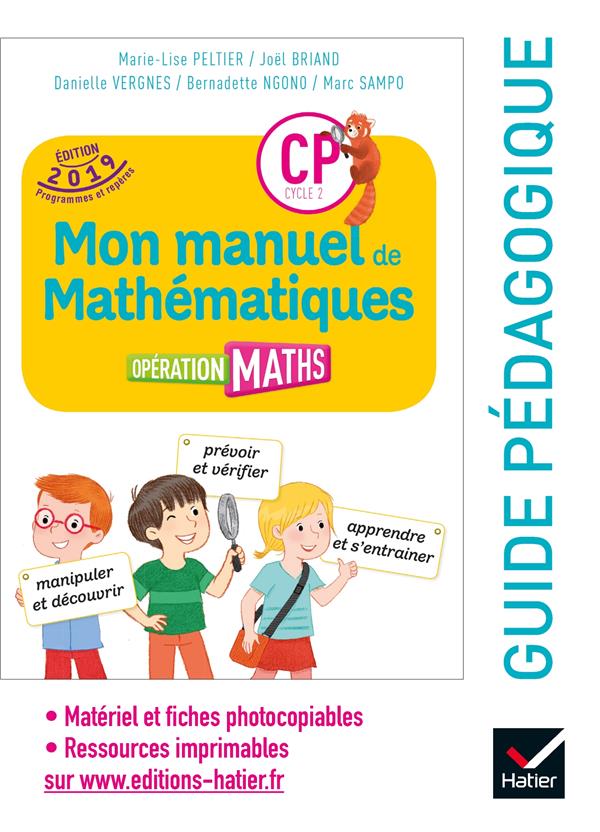 Opération Maths CP cycle 2. Guide pédagogique, Edition 2019