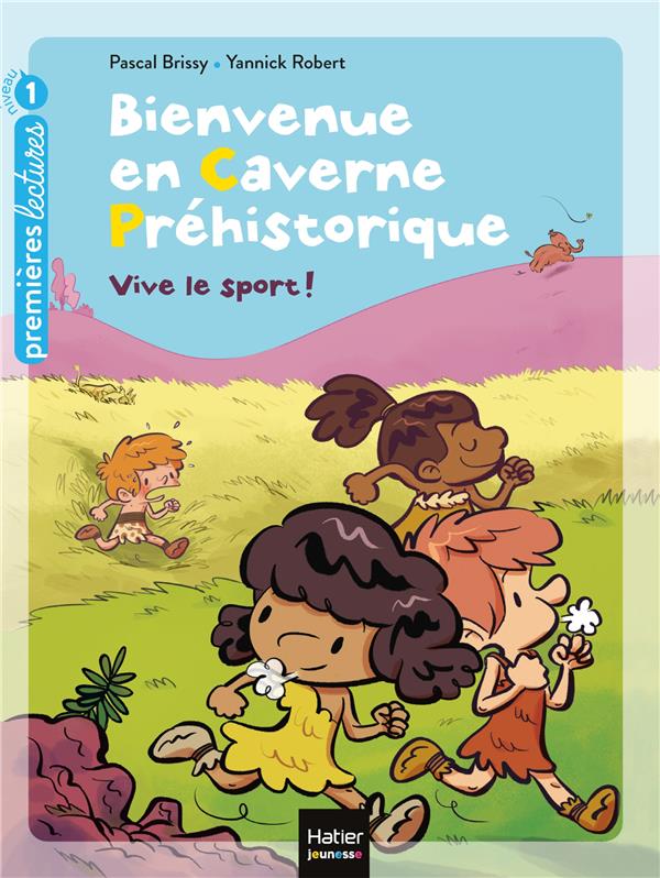 Bienvenue en caverne préhistorique Tome 3 : Vive le sport !