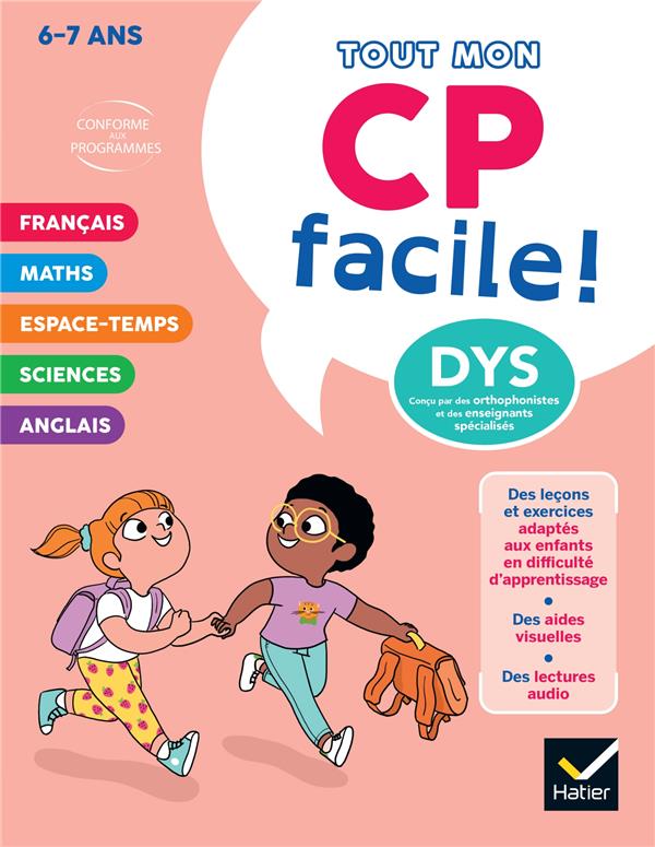 Tout mon CP facile ! [ADAPTE AUX DYS