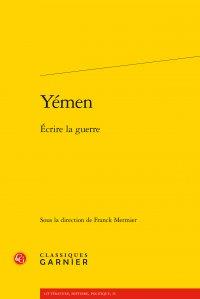 Yemen : écrire la guerre
