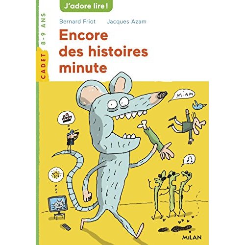 Encore des histoires minute