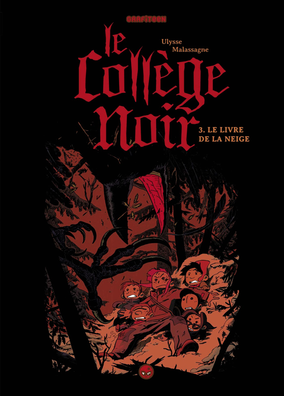 Le collège noir Tome 3 : Le livre de la neige
