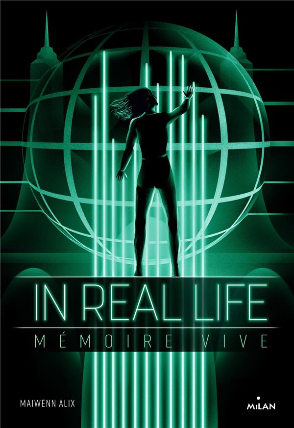 In Real Life Tome 2 : Mémoire vive