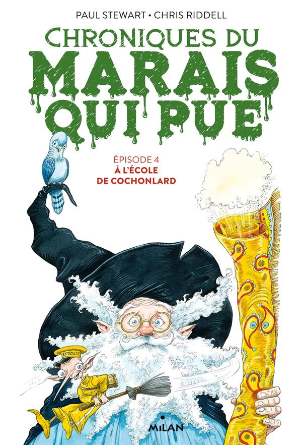 Chroniques du marais qui pue Tome 4 : A l'école de Cochonlard