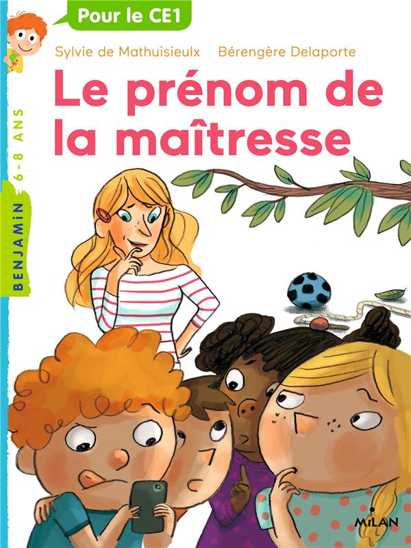 Le prénom de la maîtresse