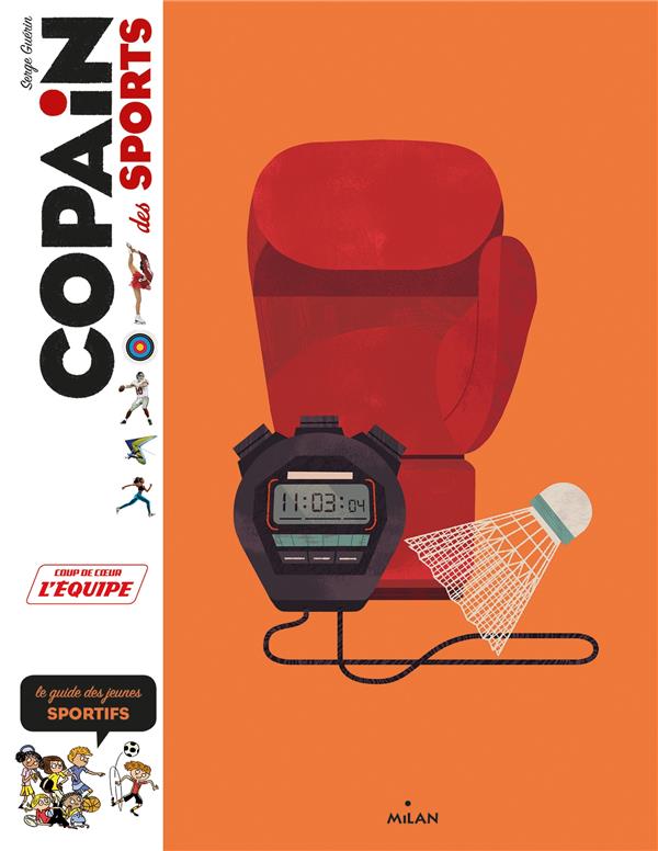 Copain des sports. Le guide des petits sportifs