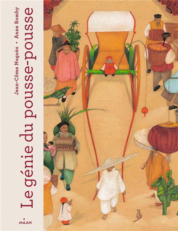 Le génie du pousse-pousse. Avec une illustration offerte, Edition collector