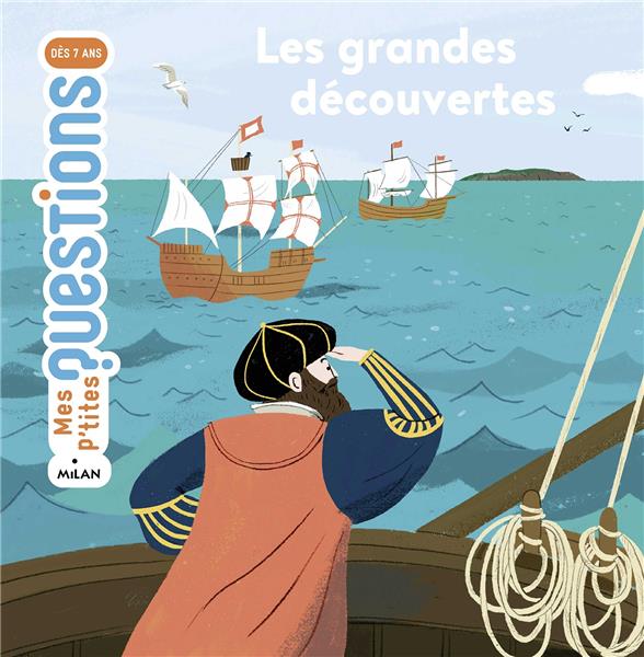 Les grandes découvertes