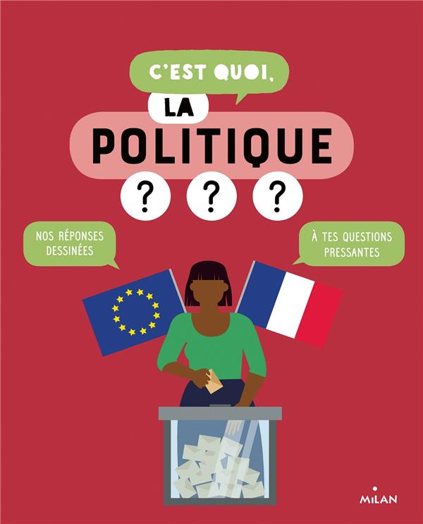 C'est quoi, la politique ?