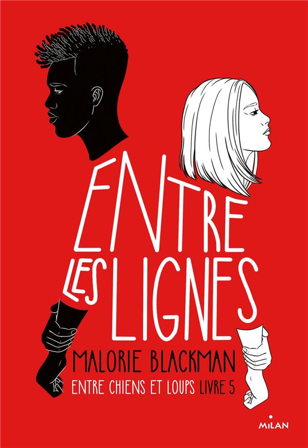 Entre chiens et loups Tome 5 : Entre les lignes