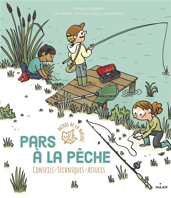 Pars à la pêche