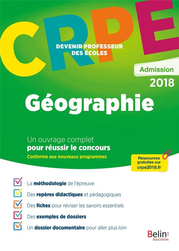 Géographie. Epreuve orale d'admission CRPE, Edition 2018