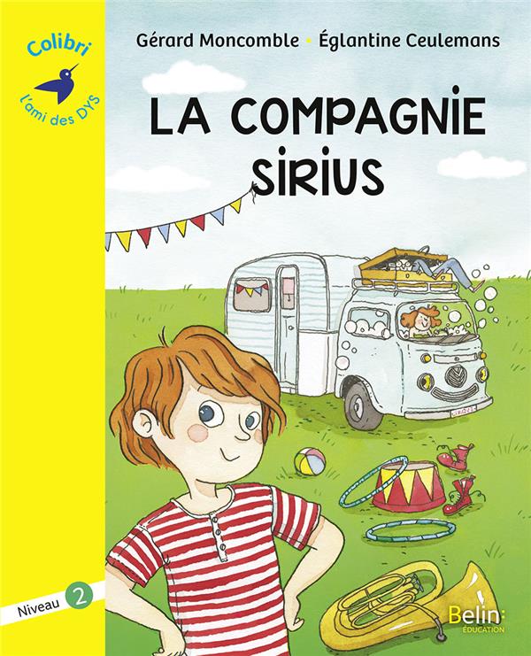 La compagnie Sirius. Niveau 2 [ADAPTE AUX DYS