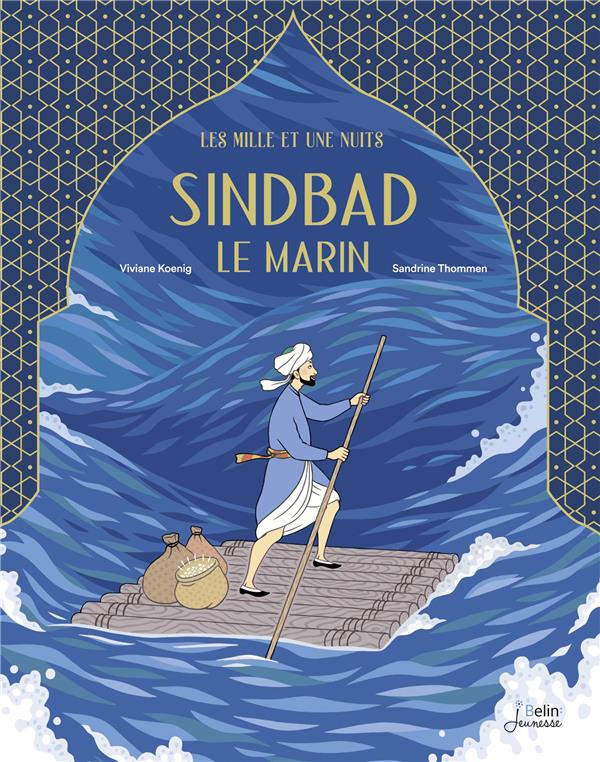 Sindbad le marin. Les mille et une nuits