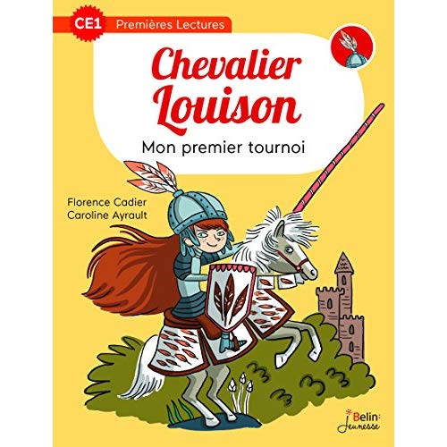 Chevalier Louison : Mon premier tournoi