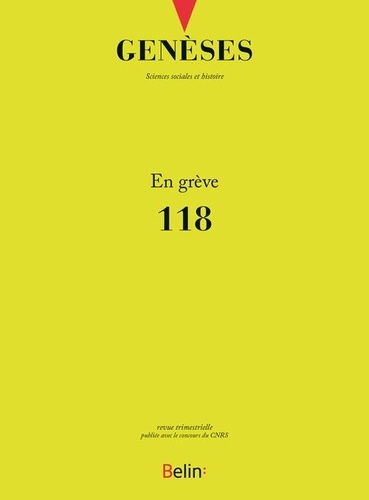 Genèses N° 118 : En grève