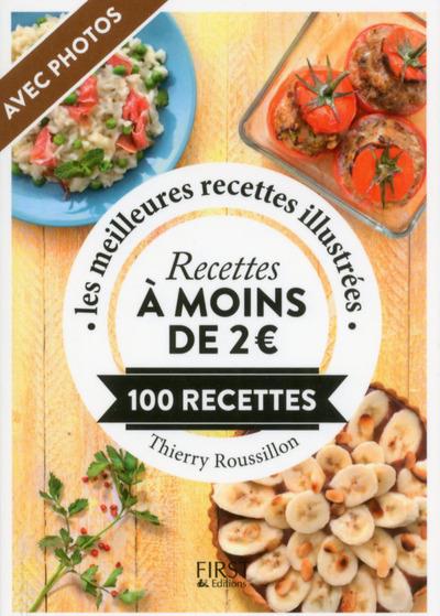 Recettes à moins de 2 euros. 100 recettes