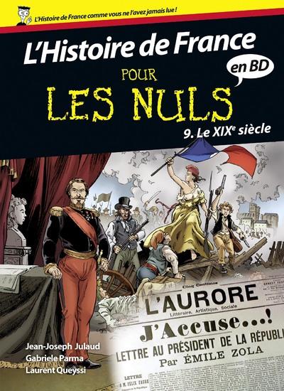 L'histoire de France pour les nuls en BD Tome 9 : Le XIXe siècle