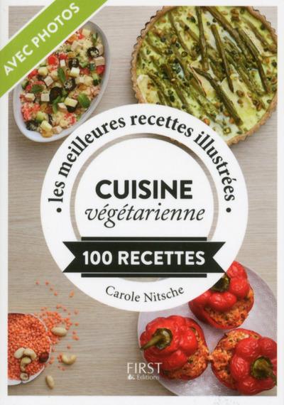 Cuisine végétarienne. 100 recettes