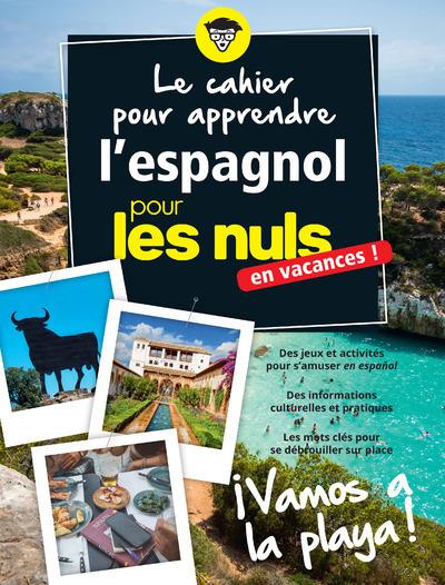 L'espagnol pour les nuls en vacances !