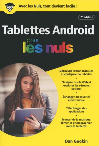 Les tablettes Android pour les nuls. 2e édition