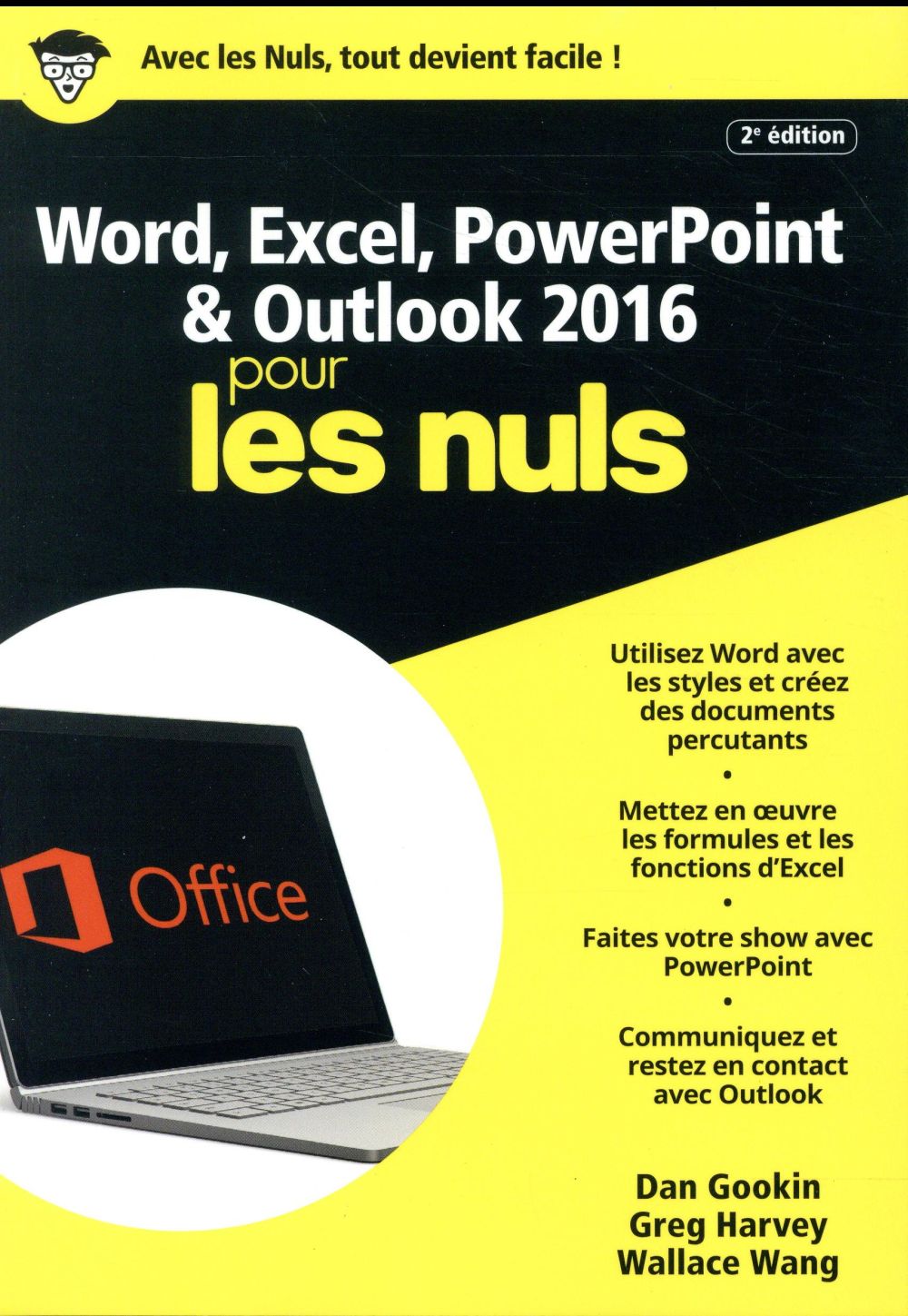 Word, Excel, PowerPoint & Outlook pour les nuls. 2e édition
