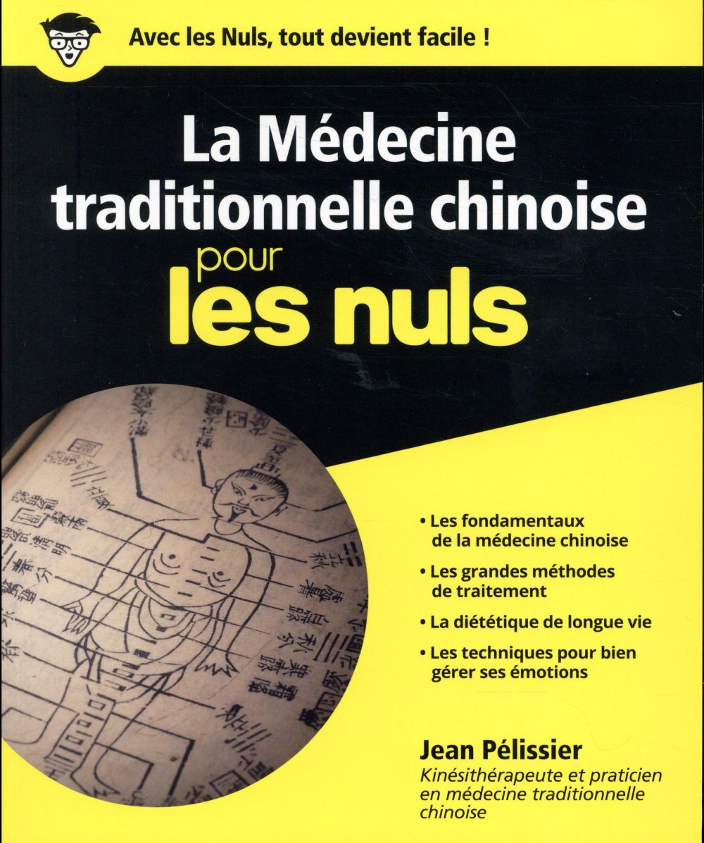 La médecine traditionnelle chinoise pour les nuls
