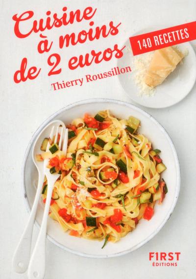 Cuisines à moins de 2 euros. 140 recettes