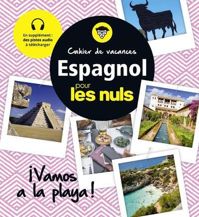Cahier de vacances Espagnol pour les nuls. Vamos a la playa !