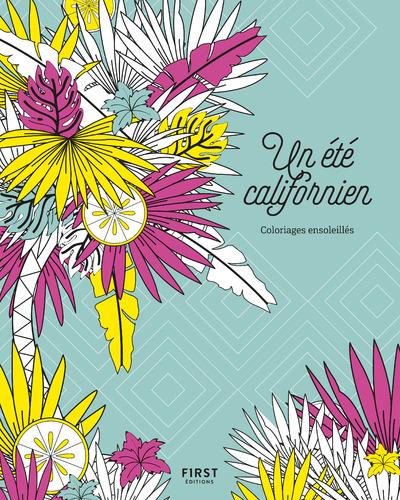 Un été californien. Coloriages ensoleillés