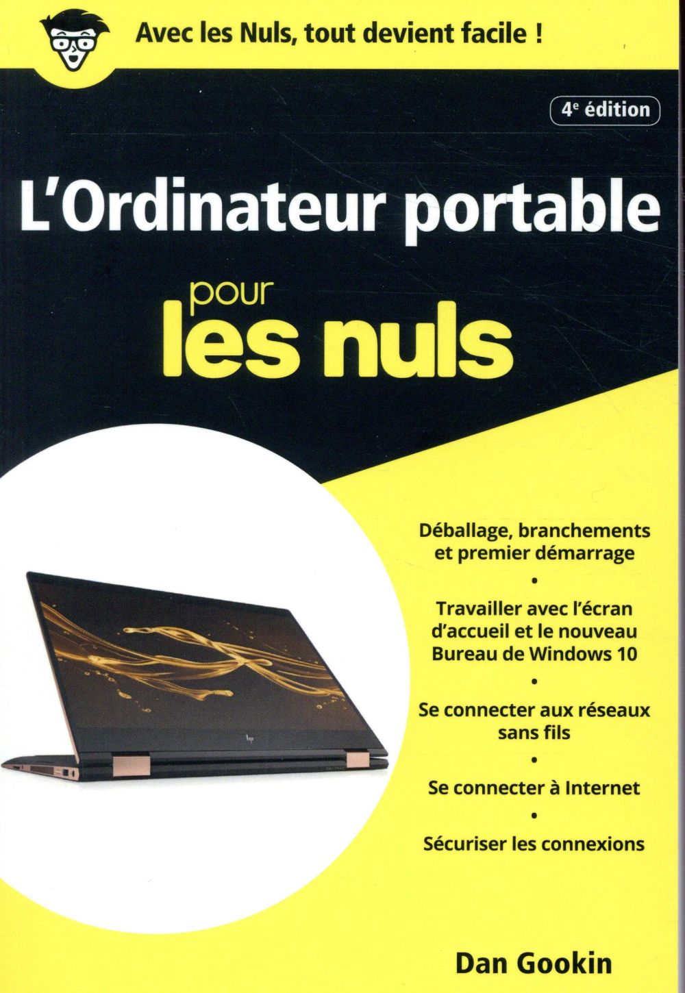 L'ordinateur portable pour les nuls. 4e édition