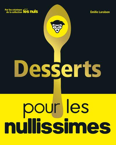 Desserts pour les nullissimes