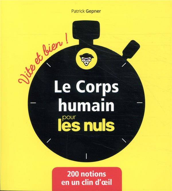 Le corps humain pour les Nuls